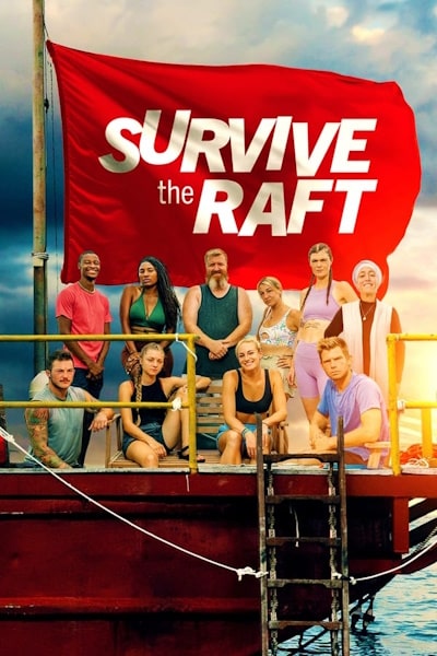 Survive the Raft - Season 1