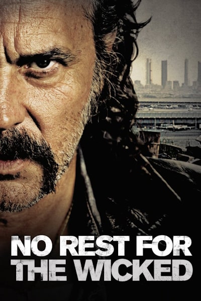 No Rest for the Wicked (No habra paz para los malvados)