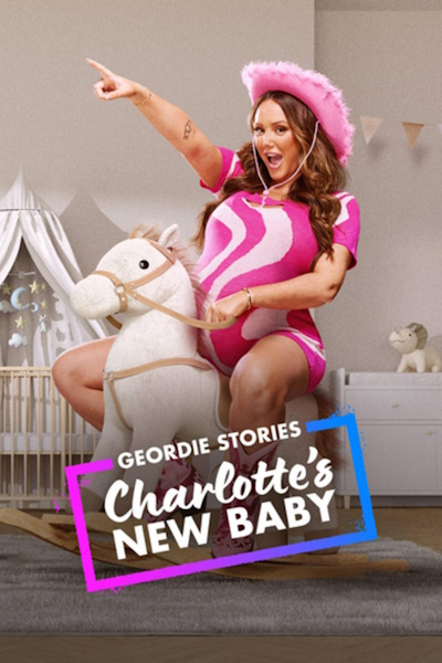 Geordie Stories: Charlottes New Baby - Season 1