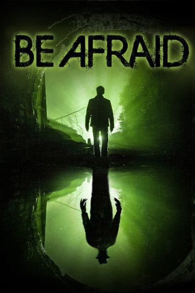 Be Afraid 